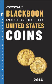 The Official Blackbook Price Guide to United States Coins 2014, 52nd Edition