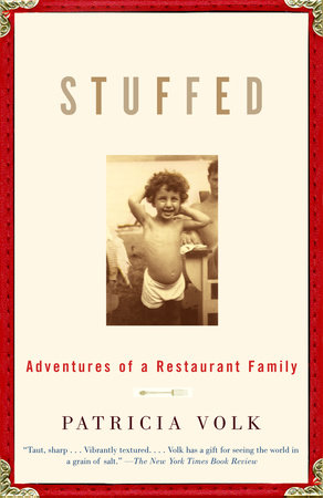 Stuffed by Patricia Volk