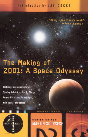The Making of 2001: A Space Odyssey by 