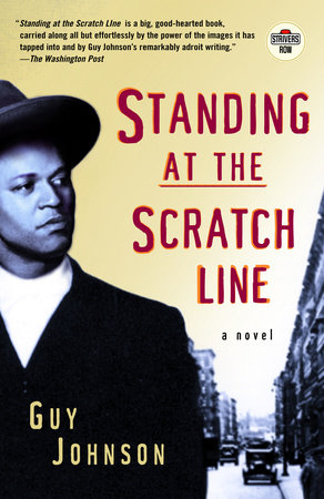 Standing at the Scratch Line by Guy Johnson
