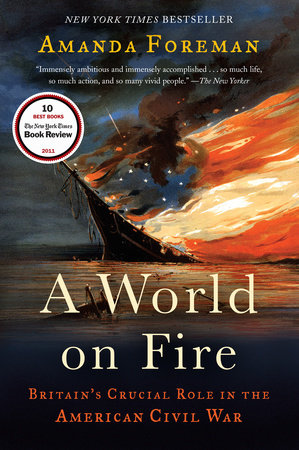 A World on Fire by Amanda Foreman