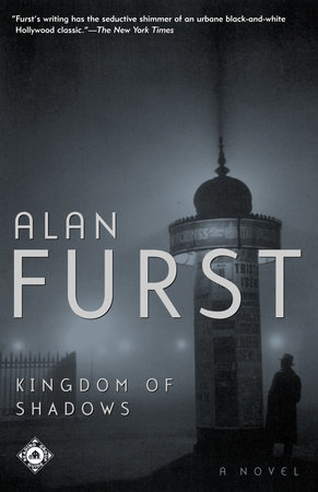 Kingdom of Shadows by Alan Furst