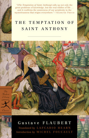 The Temptation of Saint Anthony by Gustave Flaubert