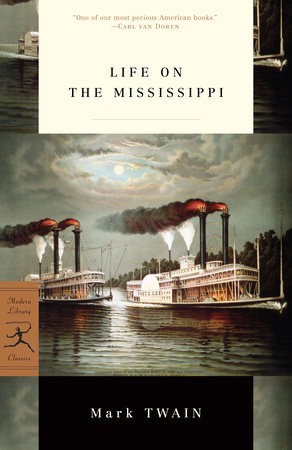 Life on the Mississippi by Mark Twain