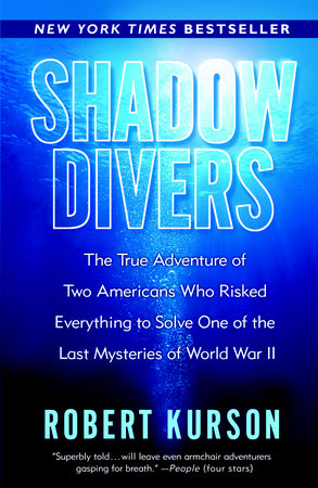 Shadow Divers by Robert Kurson