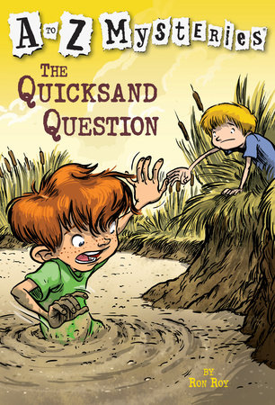 A to Z Mysteries: The Quicksand Question by Ron Roy