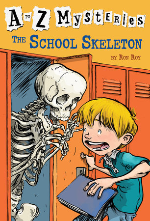 A to Z Mysteries: The School Skeleton by Ron Roy