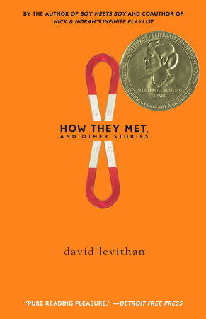 How They Met and Other Stories by David Levithan