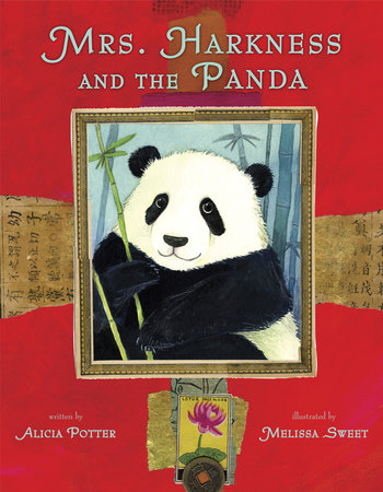 Mrs. Harkness and the Panda by Alicia Potter