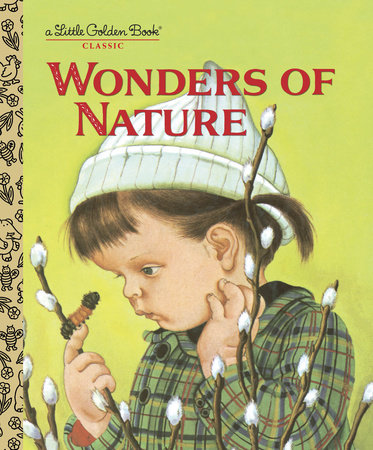 Wonders of Nature by Jane Werner Watson