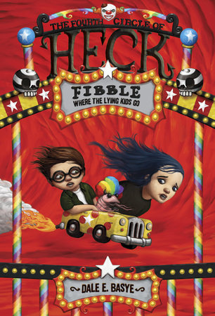 Fibble: The Fourth Circle of Heck by Dale E. Basye