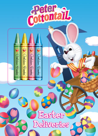 Easter Deliveries (Peter Cottontail) by Golden Books