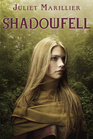 Shadowfell by Juliet Marillier