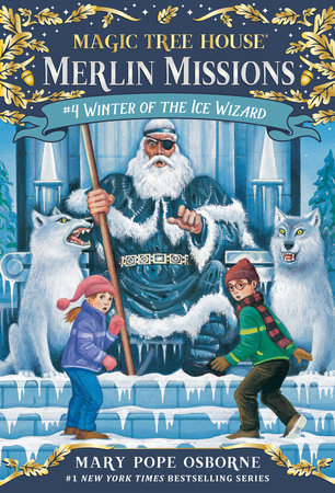 Winter of the Ice Wizard by Mary Pope Osborne