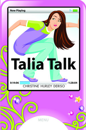 Talia Talk by Christine Hurley Deriso