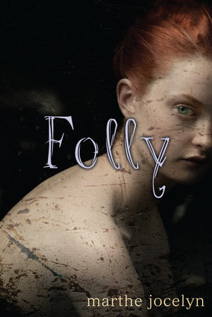 Folly by Marthe Jocelyn