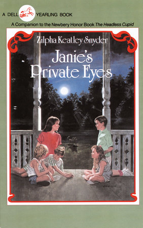 Janie's Private Eyes by Zilpha Keatley Snyder