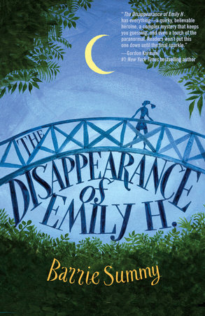 The Disappearance of Emily H. by Barrie Summy
