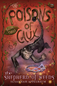 The Poisons of Caux: The Shepherd of Weeds (Book III)