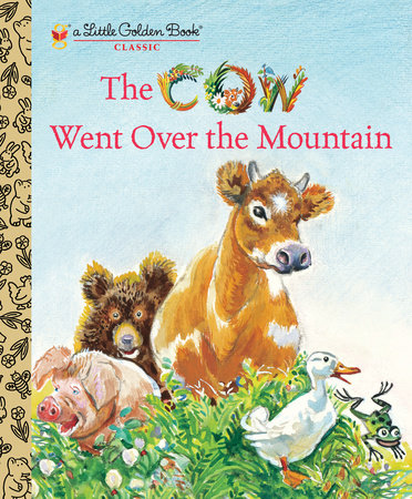 The Cow Went Over the Mountain by Jeanette Krinsley