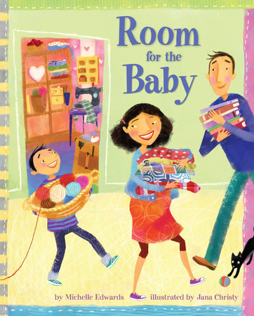 Room for the Baby by Michelle Edwards