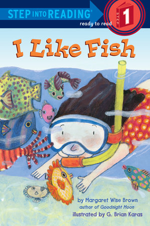 I Like Fish by Margaret Wise Brown