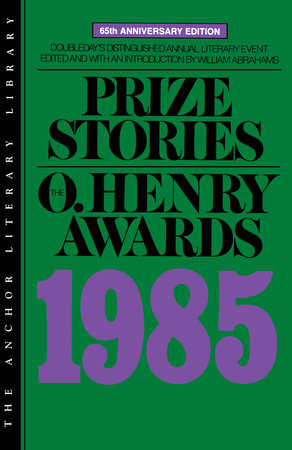 Prize Stories 1985 by 