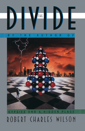 The Divide by Robert C. Wilson