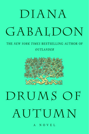 Drums of Autumn (Starz Tie-in Edition) by Diana Gabaldon