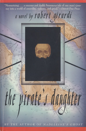 The Pirate's Daughter by Robert Girardi