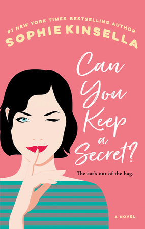 Can You Keep a Secret? by Sophie Kinsella