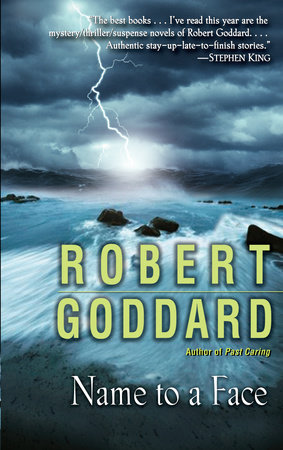 Name to a Face by Robert Goddard