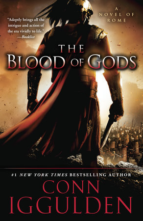 The Blood of Gods by Conn Iggulden