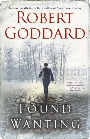 Found Wanting by Robert Goddard