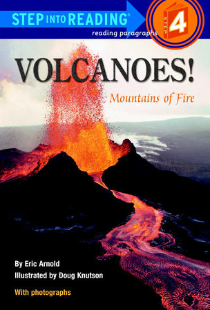 Volcanoes! by Eric Arnold