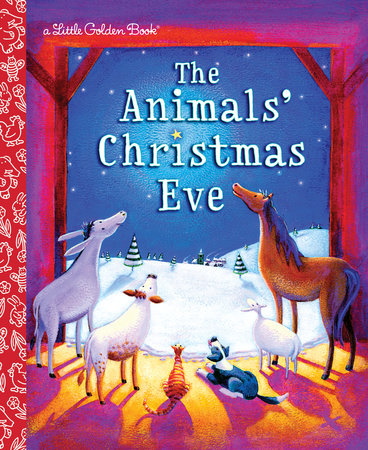 The Animals' Christmas Eve by Gale Wiersum