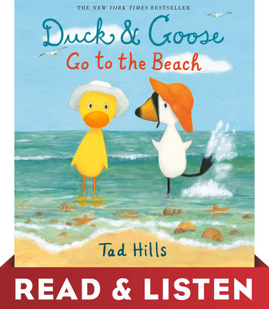Duck & Goose Go to the Beach by Tad Hills