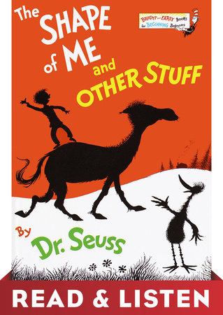 The Shape of Me and Other Stuff by Dr. Seuss
