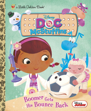 Boomer Gets His Bounce Back (Disney Junior: Doc McStuffins) by Andrea Posner-Sanchez