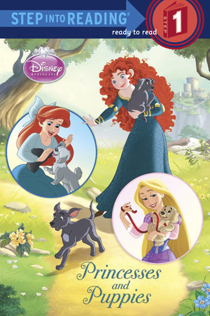 Princesses and Puppies (Disney Princess) by Jennifer Liberts Weinberg