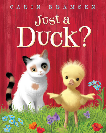 Just a Duck? by Carin Bramsen