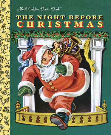 The Night Before Christmas by Clement C. Moore