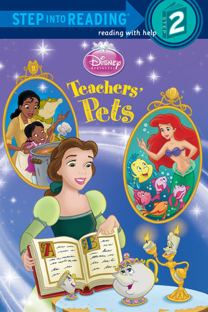 Teachers' Pets (Disney Princess) by Mary Man-Kong