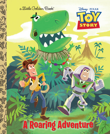 A Roaring Adventure (Disney/Pixar Toy Story) by Kristen L. Depken