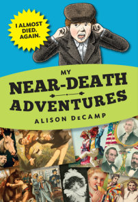 My Near-Death Adventures: I Almost Died. Again.