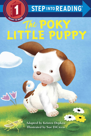 The Poky Little Puppy Step into Reading by Kristen L. Depken