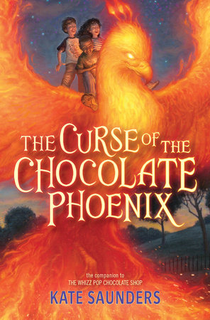 The Curse of the Chocolate Phoenix by Kate Saunders