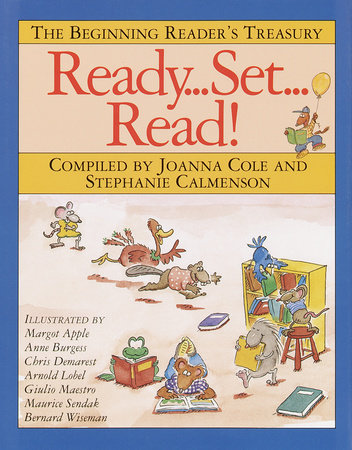 Ready, Set, Read! by Joanna Cole and Stephanie Calmenson