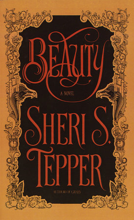 Beauty by Sheri S. Tepper