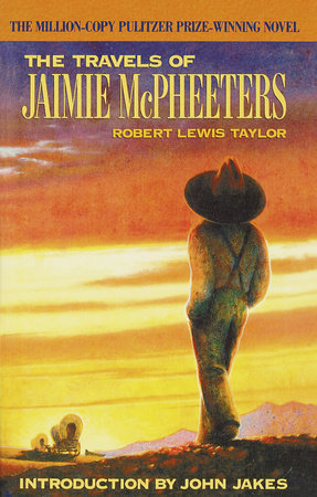 The Travels of Jaimie McPheeters (Arbor House Library of Contemporary Americana) by Robert Lewis Taylor